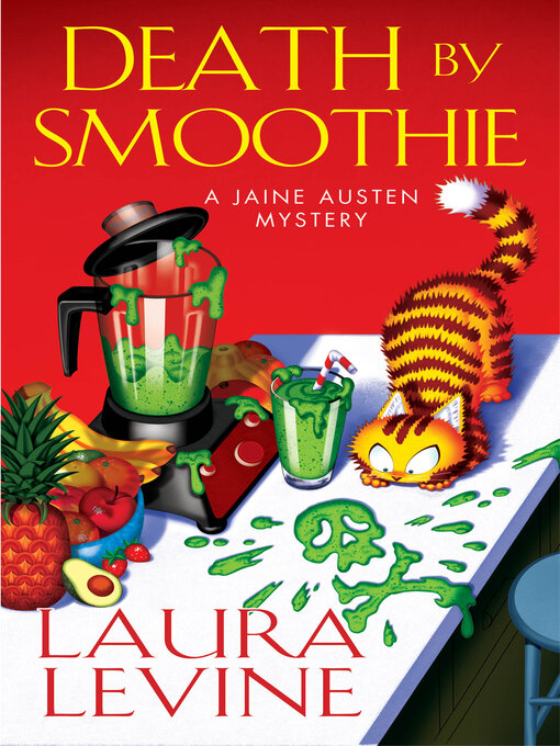 Title details for Death by Smoothie by Laura Levine - Wait list